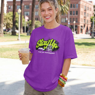 Stay Up Neon Graffiti Motivation Typography T-Shirt
