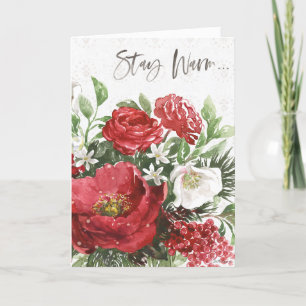Stay Warm - Holiday Flowers