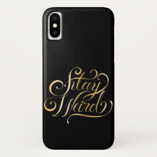Stay weird black gold sleek cool Case-Mate iPhone case