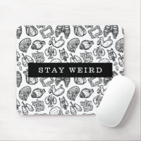Stay Weird Black & White Human Anatomy Biology