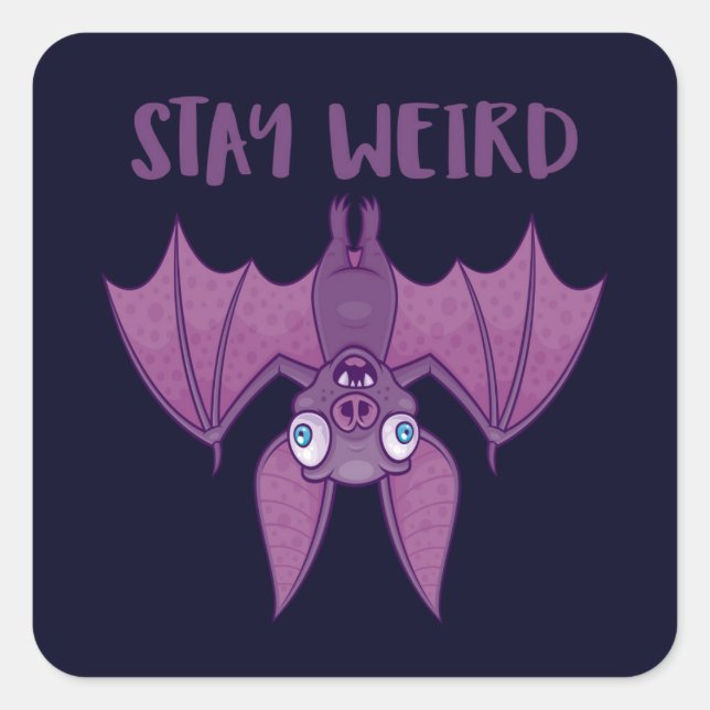 Stay Weird Cartoon Bat Square Sticker (Front)