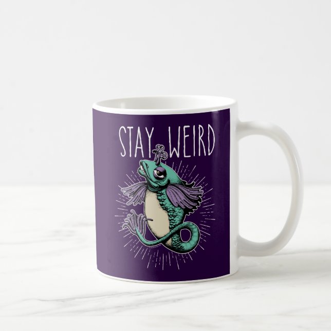 Stay Weird Coffee Mug (Right)