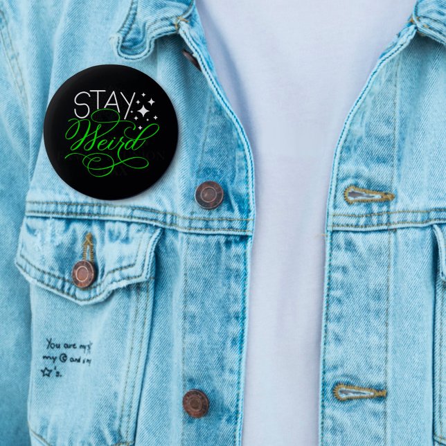Stay Weird Cosmic Quirky Motivational Quote 3 Cm Round Badge (Creator Uploaded)