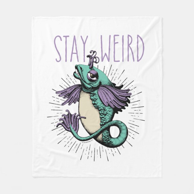 Stay Weird Fleece Blanket (Front)