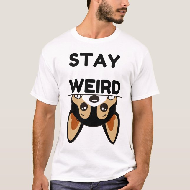 Stay Weird Funny Boston Terrier Cartoon Dog  T-Shirt (Front)