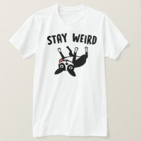 Stay Weird Funny Boston Terrier
