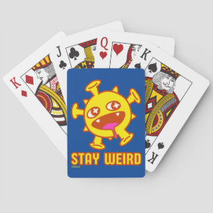 STAY WEIRD funny crazy creature surprise gift Playing Cards