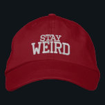 STAY WEIRD funny sports hat | Custom colour caps<br><div class="desc">STAY WEIRD sports hat | Custom colour caps. Add your own funny quote, slogan, personalised name or monogram letters. Red and white or other colours. Cute retirement or Birthday gift idea for coach, player, team, trainer, dad, mum, brother, grandpa, son, father, mother, children etc. Suitable for men women and kids...</div>