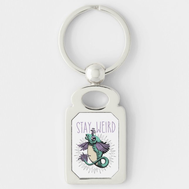 Stay Weird Key Ring (Front)