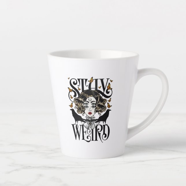 Stay Weird Latte Mug (Right)