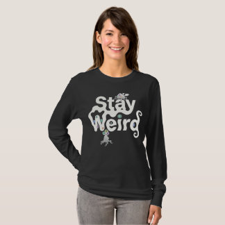 Stay Weird Monster T-Shirt
