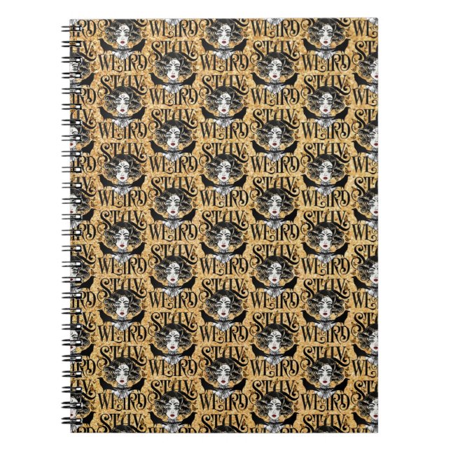 Stay Weird Notebook (Front)
