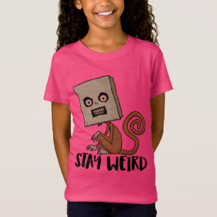 Stay Weird Sack Monkey T-Shirt