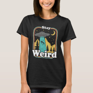 Stay Weird   Ufo Abduction 70s 80s Retro Alien T-Shirt