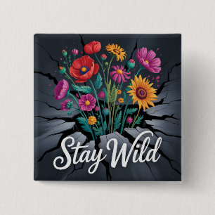 Stay Wild 15 Cm Square Badge