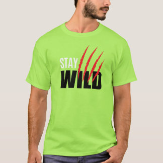 Stay Wild Adventure Nature Quote T-Shirt