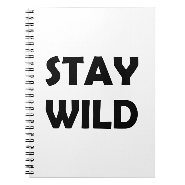 Stay Wild and Bold | Free-Spirited Adventure Notebook (Front)