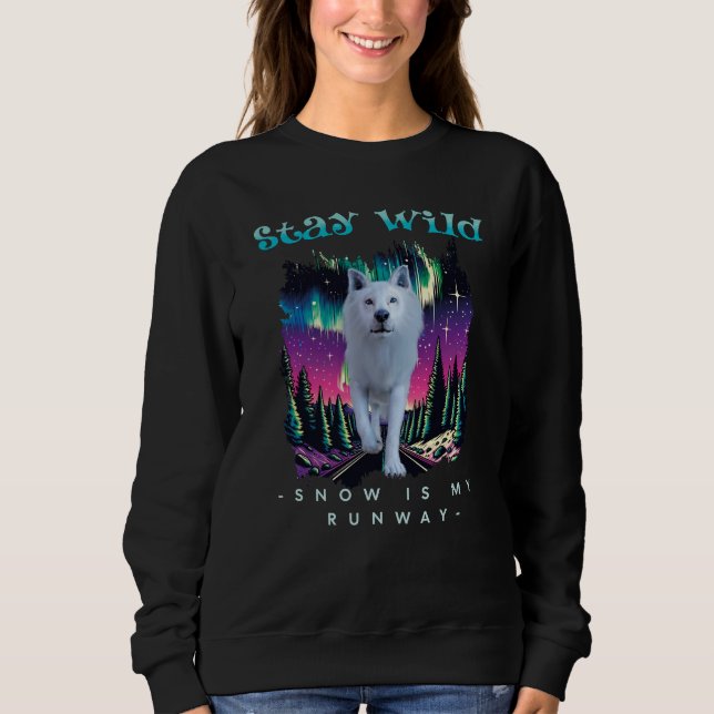 Stay Wild Arctic Wolf Sweatshirt (Front)