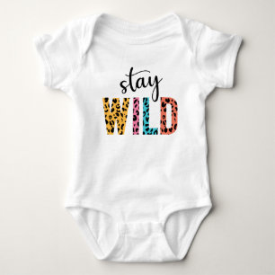 Stay Wild Baby Bodysuit