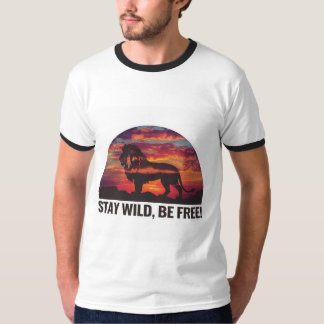 "Stay Wild, Be Free: Embrace Your Spirit!" T-Shirt