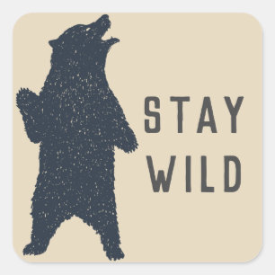 Stay Wild Bear Silhouette Square Sticker