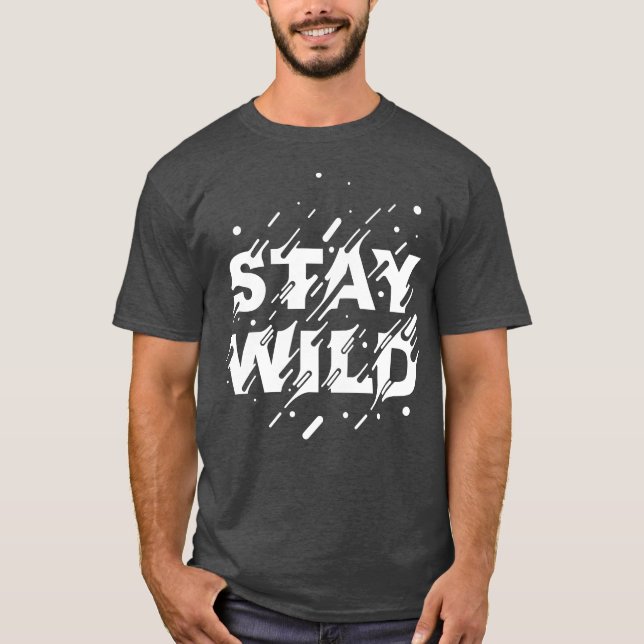 Stay Wild Boho Style Shirt (Front)