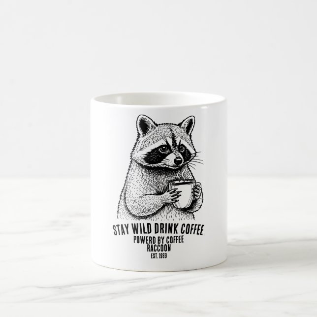 Stay Wild Drink Coffee -Funny Coffee lover Custom Mug (Center)