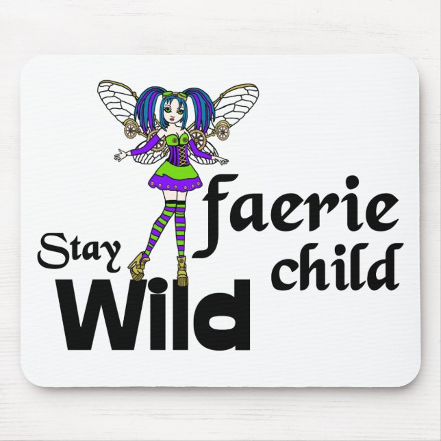 Stay Wild Faerie Child Steampunk Mousepad (Front)