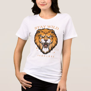 Stay Wild Fearless Lion T-Shirt for Women Aesthe Tri-Blend Shirt