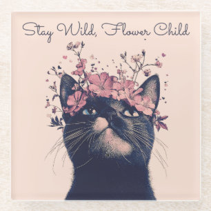 Stay Wild, Flower Child Cat Floral Boho Glass Coaster