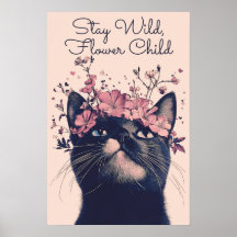 Stay Wild, Flower Child Cat Floral Matte Poster