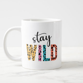 Stay Wild Large Coffee Mug