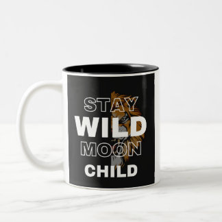 Stay Wild Moon Child | Boho Celestial Design  Two-Tone Coffee Mug