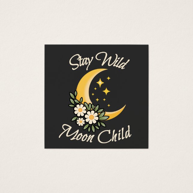 Stay Wild Moon Child | Boho Crescent Moon with Dai (Front)