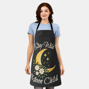 Stay Wild Moon Child   Boho Crescent Moon with Dai Apron