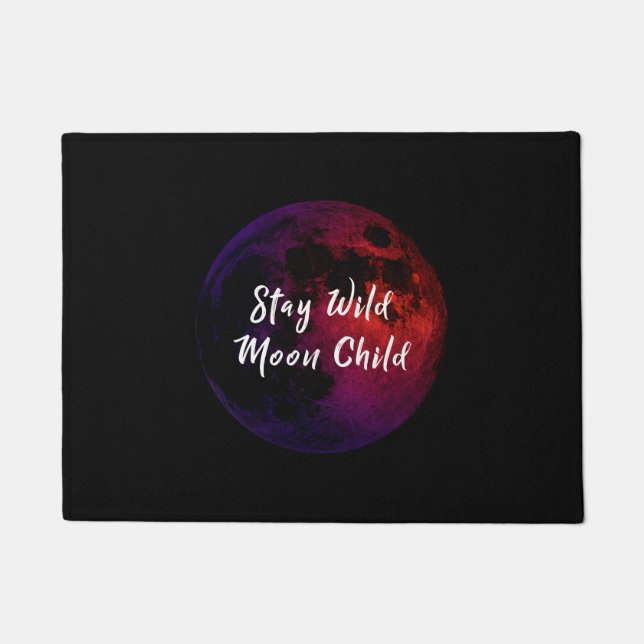 Stay Wild Moon Child Doormat (Front)