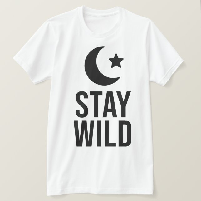 Stay Wild Moon ChildT-Shirt T-Shirt (Design Front)