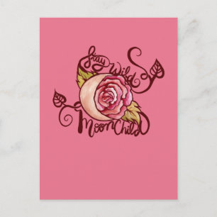 Stay Wild MoonChild                                Postcard