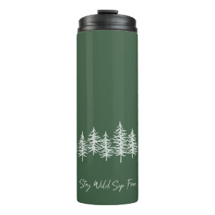 Stay Wild, Sip Free Travel Mug Insulated Mug