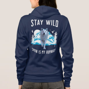 Stay Wild Snow Is My Runway Wolf Art Hoodie