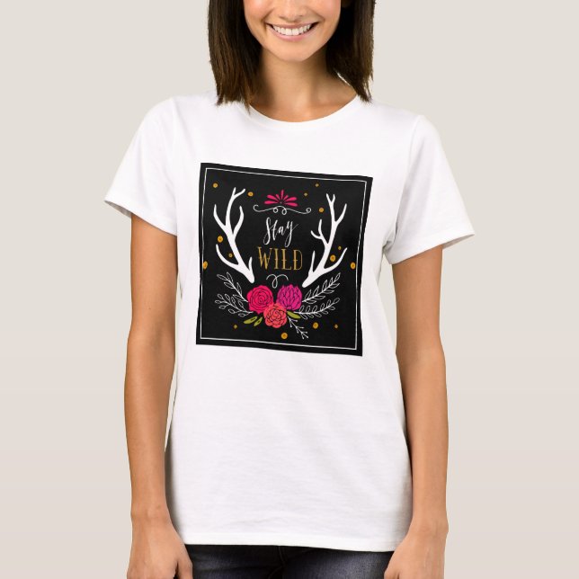 Stay Wild T-Shirt (Front)