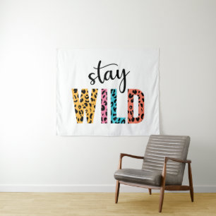 Stay Wild Tapestry