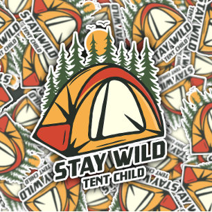 Stay Wild Tent Camping   Die-Cut Sticker