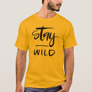 Stay Wild Text Tee – Free-Spirited & Bold Vibes!