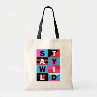 Stay Wild Tote Bag