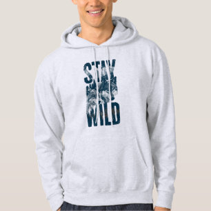 Stay Wild Wolf Nature Scene Wilderness Hood Hoodie