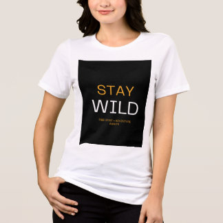 Stay Wild: Your Ultimate Guide to Adventure Awaits Tri-Blend Shirt