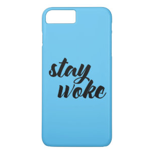Stay Woke iPhone 8 Plus/7 Plus Case