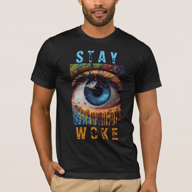 "Stay Woke" Eye T-Shirt (Front)