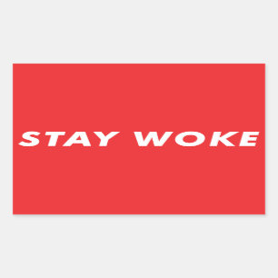 Stay Woke Rectangular Sticker